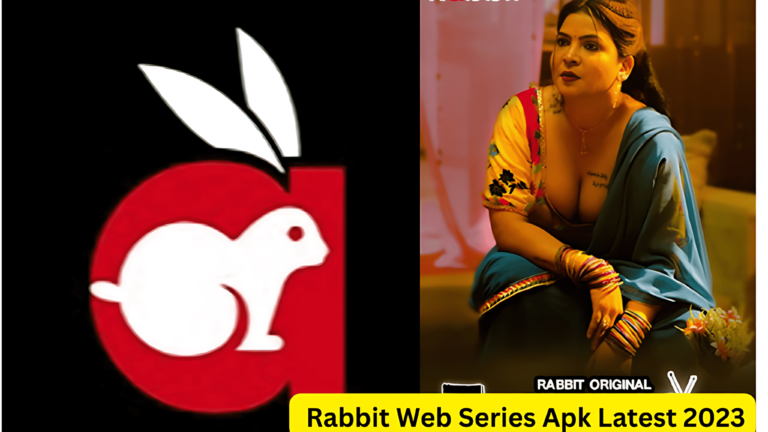 Rabbit Website Rabbit App Download Rabbit Web Series Apk Latest 2023